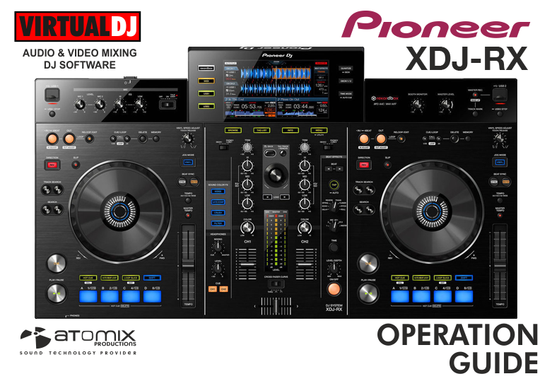 VirtualDJ - Hardware Manuals - Pioneer - XDJ-RX